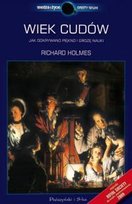 Wiek cudów. Jak odkrywano piękno i grozę nauki Holmes Richard