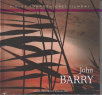 Wielcy Kompozytorzy Filmowi John Barry Agora
