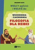 Wielcy myśliciele i wielkie idee - Kaye Sharon