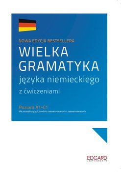 Wielka gramatyka języka niemieckiego - Chabros Eliza, Grzywacz Jarosław