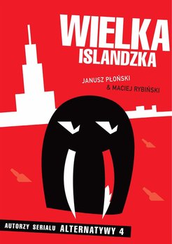 Wielka islandzka - Płoński Janusz, Rybiński Maciej