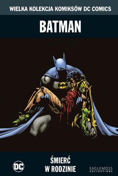 Wielka Kolekcja Komiksów DC Comics. Batman Śmierć w Rodzinie Tom 9