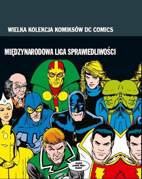 Wielka Kolekcja Komiksów DC Comics. Międzynarodowa Liga Sprawiedliwości Część 1 Tom 71