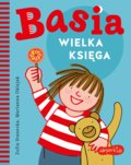 Wielka księga. Basia - Stanecka Zofia, Oklejak Marianna