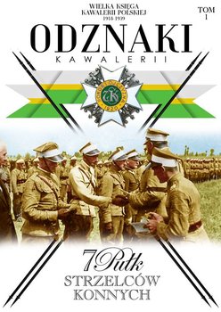 Wielka Księga Kawalerii Polskiej 1918-1939 Odznaki Kawalerii Nr 1