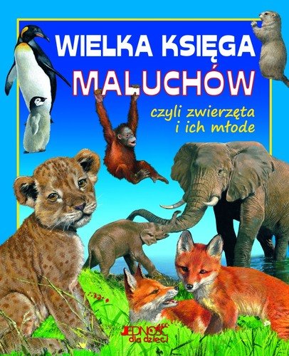 Wielka Księga Maluchów Opracowanie Zbiorowe Książka W Empik 3709