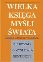 Wielka księga myśli świata Masłowska Danuta, Masłowski Włodzimierz