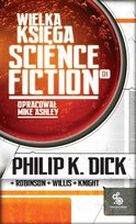 Wielka księga science fiction. Tom 1 Opracowanie zbiorowe