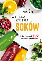 Wielka księga soków Crocker Pat