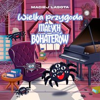 Wielka Przygoda Małych Bohaterów - audiobook