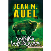 Wielka wędrówka Auel Jean M.