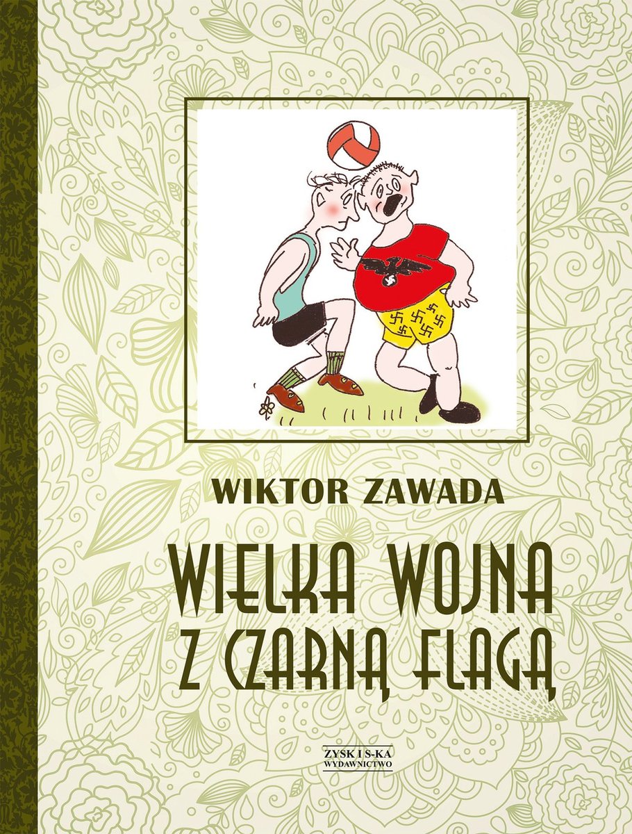 Wielka wojna z czarną flagą. Kaktusy z zielonej ulicy. Tom 2 - ebook mobi