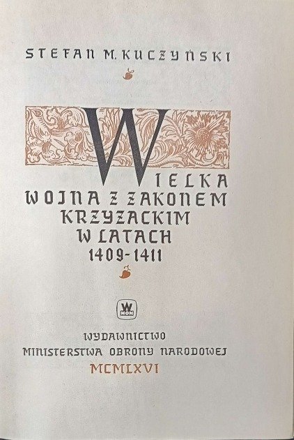 Wielka Wojna Z Zakonem Krzyżackim Notatka