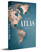 Wielki Atlas Świata z mapą Świata/Polski Opracowanie zbiorowe