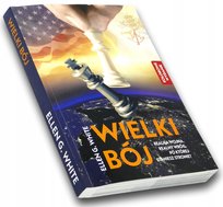 Wielki bój - wydanie kolorowe Ellen G. White T. White