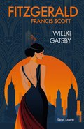 Wielki Gatsby&nbsp;-&nbsp;Fitzgerald Scott F.