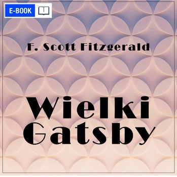 Wielki Gatsby - ebook EPUB - Fitzgerald Scott F.