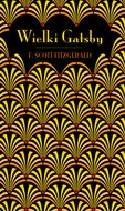 Wielki Gatsby (złocone boki, edycja kolekcjonerska)&nbsp;-&nbsp;Fitzgerald Scott F.