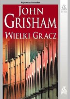 Wielki gracz Grisham John
