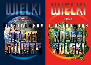 Wielki ilustrowany atlas świata / Wielki ilustrowany atlas Polski