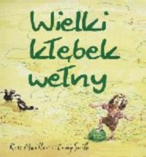 Wielki kłębek wełny - Mueller Ross, Smith Craig