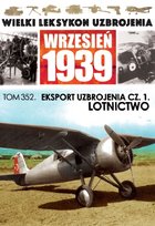 Wielki Leksykon Uzbrojenia Wrzesień 1939