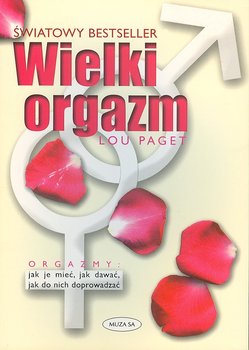 Wielki orgazm - Paget Lou