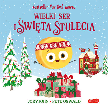 Wielki Ser i święta stulecia. Smaczna Banda i emocje - John Jory, Pete Oswald