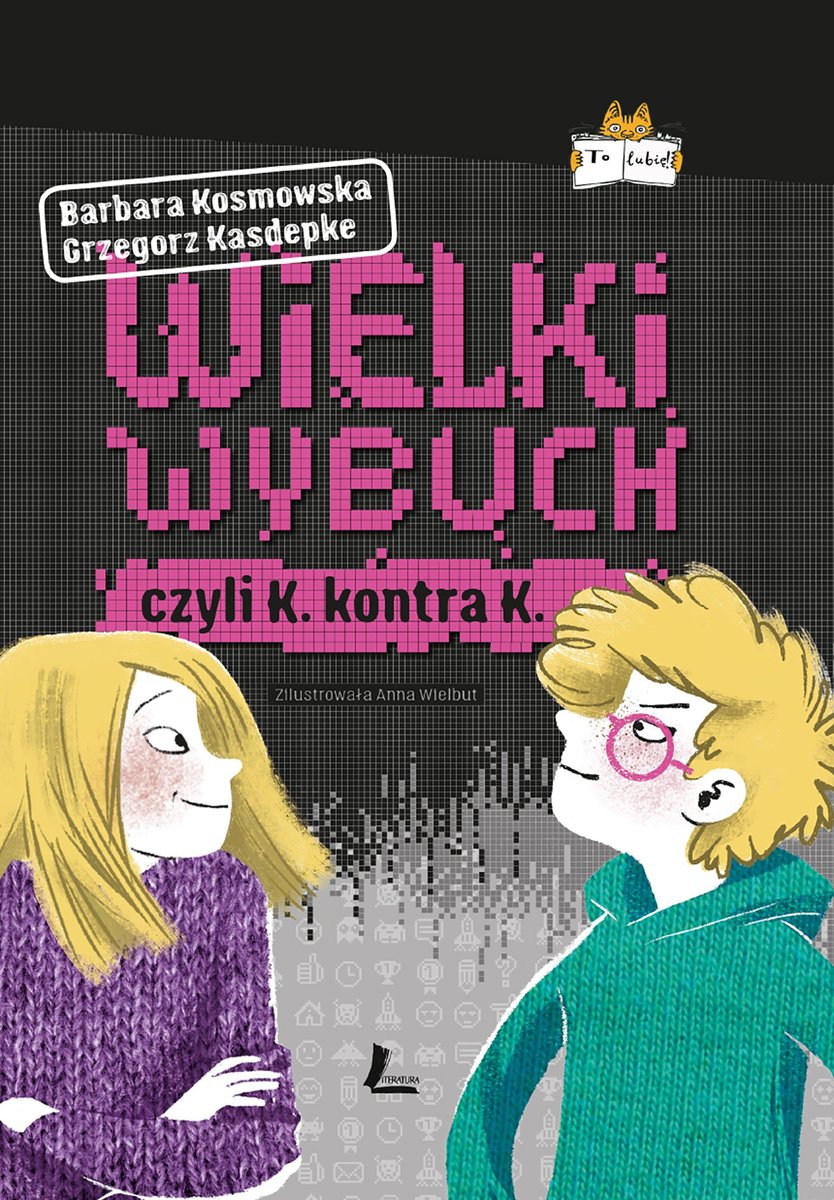 Wielki wybuch czyli K. kontra K. - ebook mobi