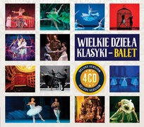 Wielkie dzieła klasyki: Balet Various Artists