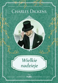 Wielkie nadzieje - Dickens Charles