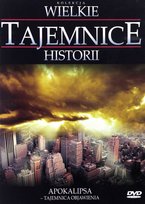 Wielkie Tajemnice Historii: Apokalipsa - Tajemnica objawienia Polskie Media amer.com S.A.
