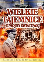 Wielkie Tajemnice II Wojny Światowej 02: Tajemnice zamachów na Hitlera Oxford Educational