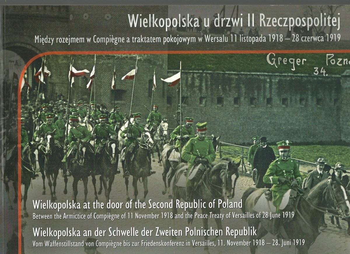 Wielkopolska U Drzwi II Rzeczpospolitej - Opracowanie Zbiorowe ...