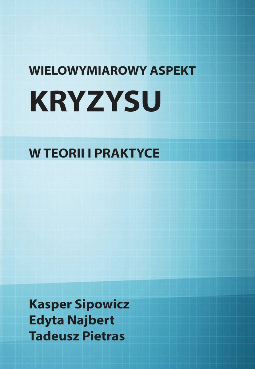 Wielowymiarowy aspekt kryzysu w teorii i praktyce - ebook PDF