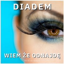 Wiem że odnajdę Diadem
