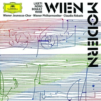 Wien Modern - Wiener Jeunesse-Chor, Wiener Philharmoniker, Claudio Abbado