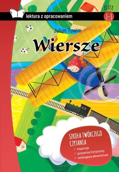 Wiersze. Lektura z opracowaniem - Tuwim Julian