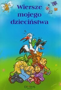 Wiersze mojego dzieciństwa - Szewczyk Małgorzata