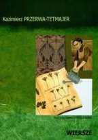 Wiersze Przerwa-Tetmajer Kazimierz