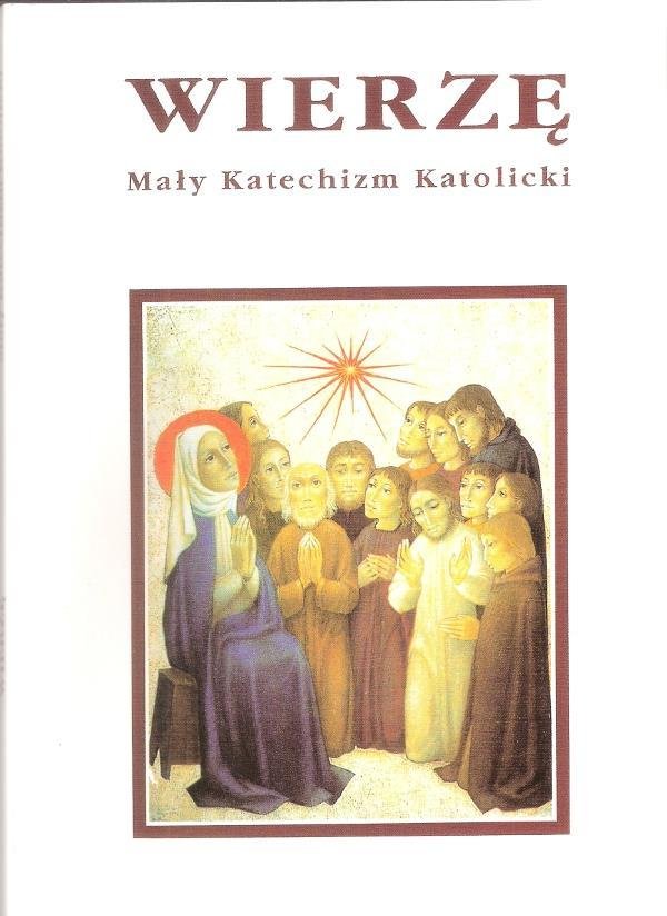 Wierzę. Mały Katechizm Katolicki - Pallottinum | Książka W Empik