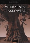 Wierzenia Prasłowian - Zielina Jakub