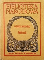 Wierzyński Wybór poezji Wierzyński Kazimierz