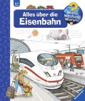 Wieso Weshalb Warum Alles über die Eisenbahn Mennen Patricia