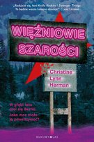 Więźniowie Szarości Herman Christine Lynn