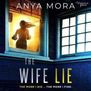 Wife Lie - Mora Anya