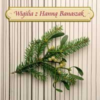 Wigilia z... Banaszak Hanna