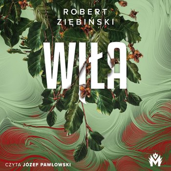 Wiła - audiobook - Ziębiński Robert