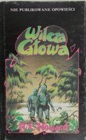Wilcza Głowa Howard Robert E.