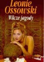 Wilcze jagody - Ossowski Leonie